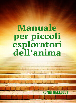 cover image of Manuale per piccoli esploratori dell&#39;anima
